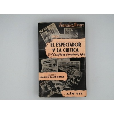 El espectador y la crítica. El teatro en España en 1984. FRANCISCO ALVARO.