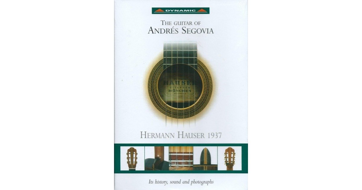 The Guitar Of Andres Segovia