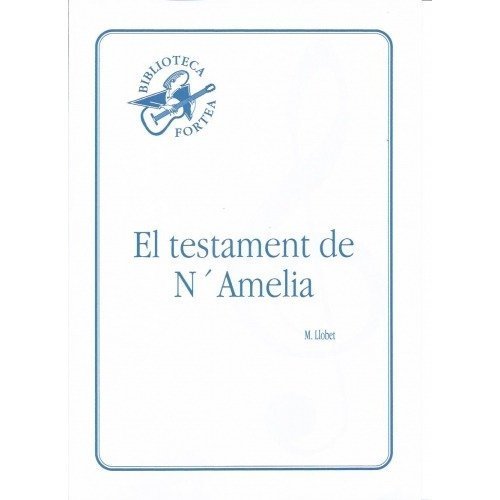 El Testament De N Amelia el testament de n amelia