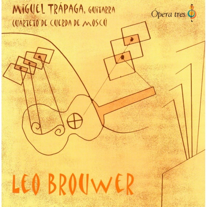 Leo Brouwer - Cuarteto de cuerda de Moscu y Guitarra