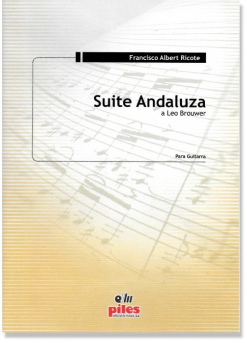 Suite Andaluza a Leo Brouwer