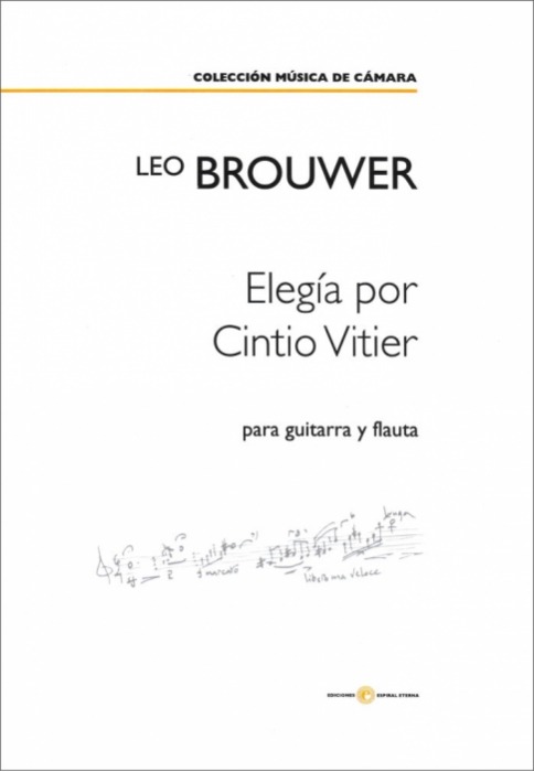 Elegia Por Cintio Vitier Leo Brouwer