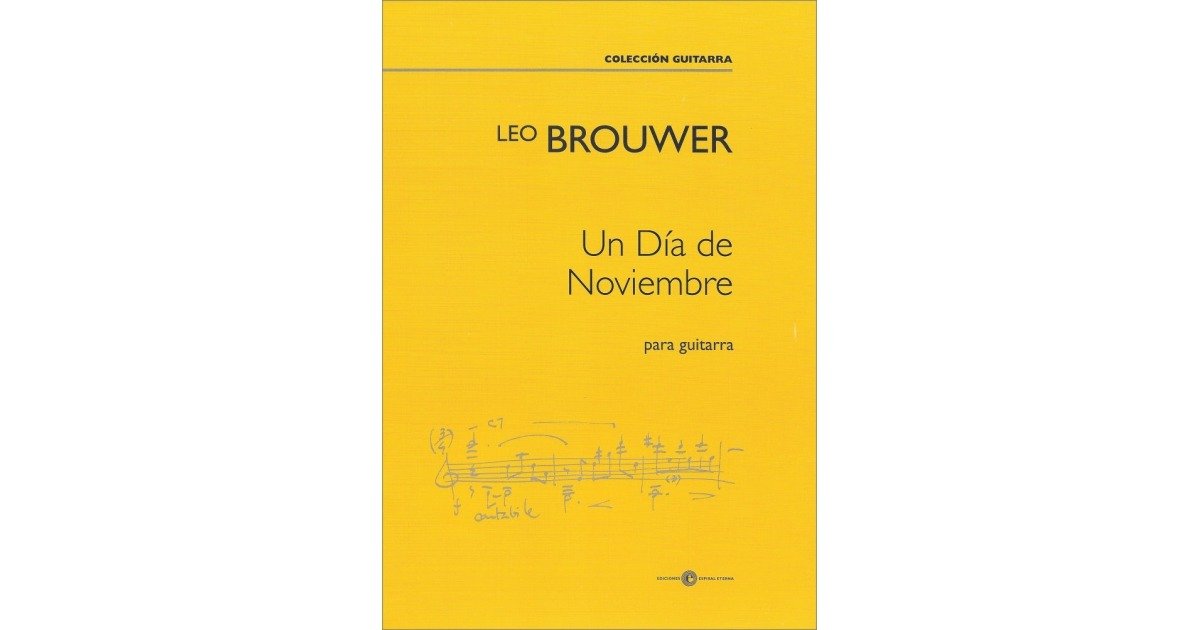 UN DIA DE NOVIEMBRE en Partituras Guitarra Clasica Guitarras de Luthier